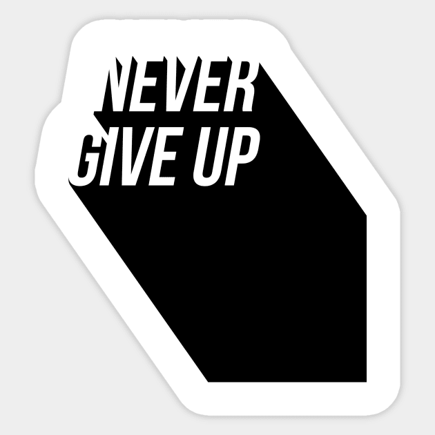 never give up Sticker by GMAT